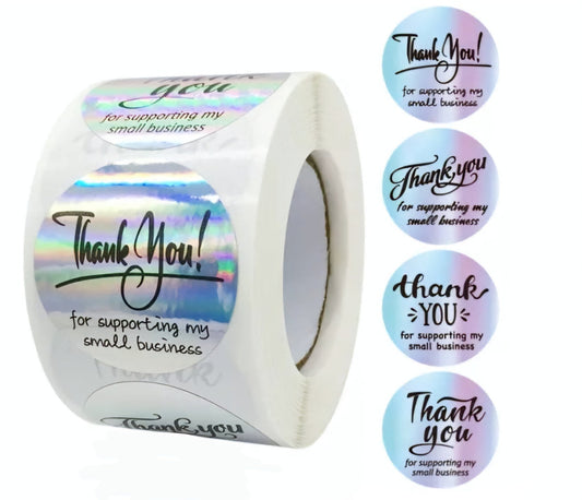 Holographic Stickers Thank You for Supporting My Small Business Silver 1.5 inch 500 Stickers Per Roll - Shipping In Style